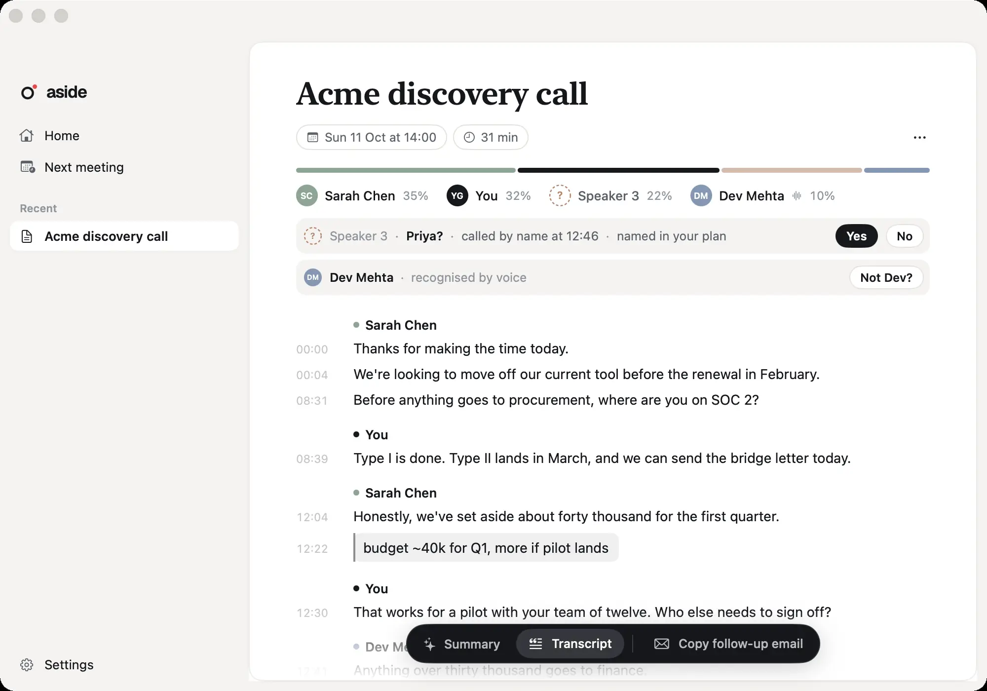 The Acme discovery call transcript in Aside: who said what, with timestamps, two of your notes in place, and Summary, Transcript and Copy follow-up email at the bottom.